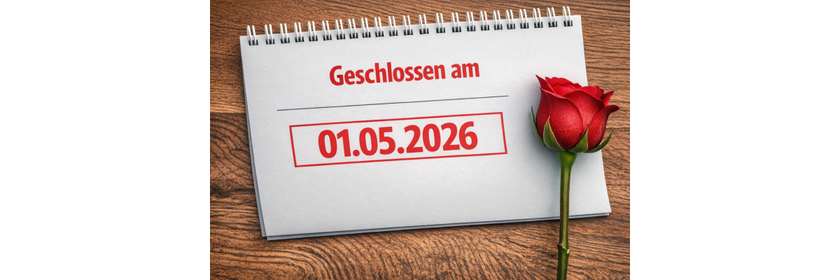 Feiertag am 1. Mai – wir gönnen uns eine kurze Pause - Feiertag am 1. Mai 2026 – AkkuPlus geschlossen