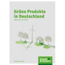 Grüne Produkte in Deutschland - Status Quo und Trends