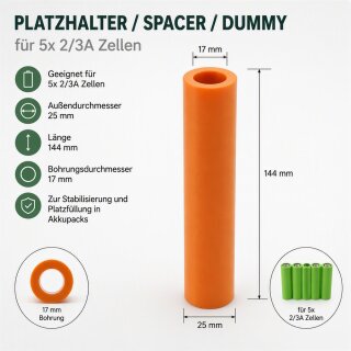 Platzhalter / Spacer / Dummy für 5x 2/3A Zellen - 25x144mm mit 17mm Bohrung